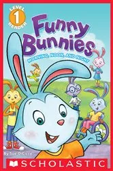 Book cover of Funny Bunnies: Morning, Noon, and Night (Scholastic Reader, Level 1) by Sue DiCicco