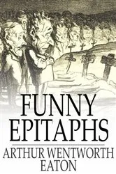 Book cover of Funny Epitaphs by Unknown