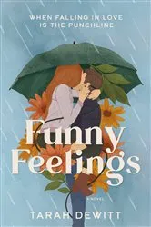 Book cover of Funny Feelings by Tarah DeWitt