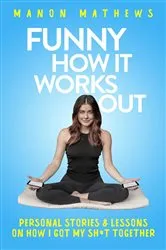 Book cover of Funny How It Works Out by Unknown
