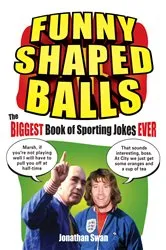 Book cover of Funny Shaped Balls by Jonathan Swan