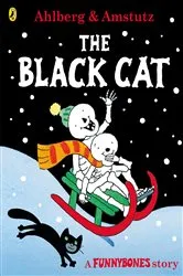 Book cover of Funnybones: The Black Cat by Allan Ahlberg