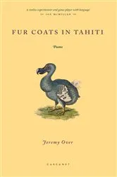 Book cover of Fur Coats in Tahiti by Jeremy Over