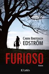 Book cover of Furioso by Carin Bartosch Edström
