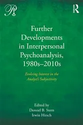 Book cover of Further Developments in Interpersonal Psychoanalysis, 1980s-2010s by Donnel B. Stern