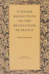Book cover of Further Reflections on the Revolution in France by Edmund Burke