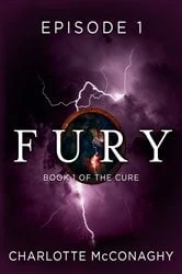 Book cover of Fury: Episode 1 by Charlotte McConaghy