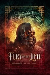 Book cover of Fury of the Lich by Cleave Bourbon