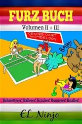 Book cover of Furz Witzebuch: Lustiges Buch Für Jungen - Witzige Kinderbücher by El Ninjo