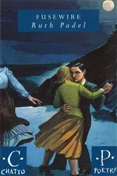 Book cover of Fusewire by Ruth Padel