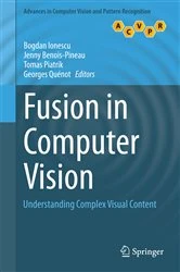 Book cover of Fusion in Computer Vision by Bogdan Ionescu