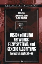 Book cover of Fusion of Neural Networks, Fuzzy Systems and Genetic Algorithms by Lakhmi C. Jain