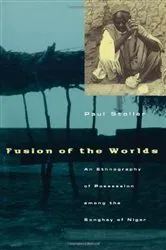 Book cover of Fusion of the Worlds by Paul Stoller