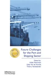 Book cover of Future Challenges for the Port and Shipping Sector by Unknown