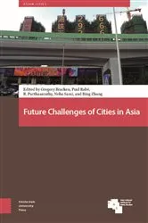 Book cover of Future Challenges of Cities in Asia by Gregory Bracken