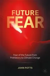 Book cover of Future Fear by John Potts