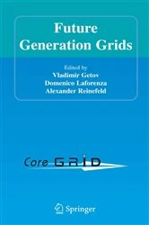 Book cover of Future Generation Grids by Vladimir Getov