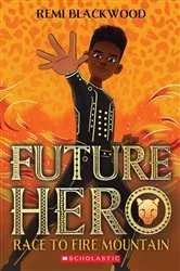 Book cover of Future Hero by Remi Blackwood