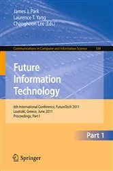 Book cover of Future Information Technology by James J. Park