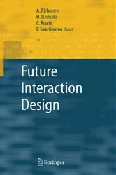 Book cover of Future Interaction Design by A. Pirhonen