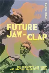 Book cover of Future Jaw Clap by Daniel Beban