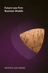 Book cover of Future Law Firm Business Models by Unknown