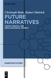 Book cover of Future Narratives by Christoph Bode