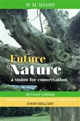 Book cover of Future Nature (2nd ed.) by W.M. Adams