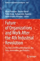 Book cover of Future of Organizations and Work After the 4th Industrial Revolution by Allam Hamdan