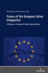 Book cover of Future of The European Union Integration: by Altuğ Günar