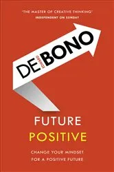 Book cover of Future Positive by Michael Edwards