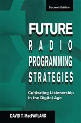 Book cover of Future Radio Programming Strategies (2nd ed.) by David MacFarland