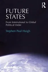 Book cover of Future States by Stephen Paul Haigh