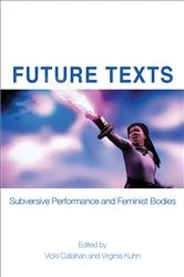 Book cover of Future Texts by Vicki Callahan