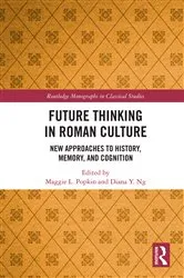 Book cover of Future Thinking in Roman Culture by Maggie L. Popkin