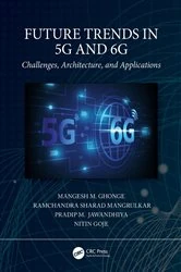 Book cover of Future Trends in 5G and 6G by Mangesh M. Ghonge