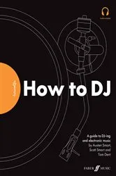 Book cover of FutureDJs: How to DJ by Austen Smart