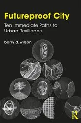Book cover of Futureproof City by Barry D. Wilson