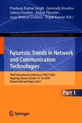 Book cover of Futuristic Trends in Network and Communication Technologies by Pradeep Kumar Singh