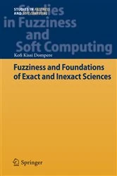 Book cover of Fuzziness and Foundations of Exact and Inexact Sciences by Kofi Kissi Dompere