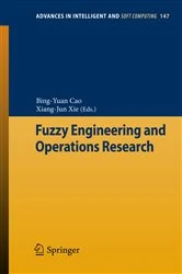 Book cover of Fuzzy Engineering and Operations Research by Bing-Yuan Cao