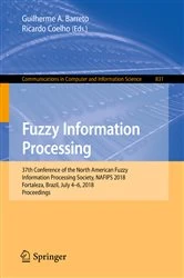 Book cover of Fuzzy Information Processing by Guilherme A. Barreto