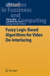 Book cover of Fuzzy Logic-Based Algorithms for Video De-Interlacing by Piedad Brox