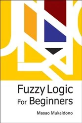 Book cover of Fuzzy Logic For Beginners by Masao Mukaidono