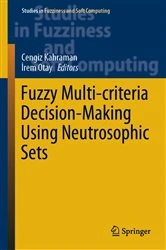 Book cover of Fuzzy Multi-criteria Decision-Making Using Neutrosophic Sets by Cengiz Kahraman