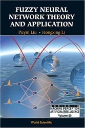 Book cover of Fuzzy Neural Network Theory And Application by Puyin Liu