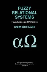 Book cover of Fuzzy Relational Systems by Radim Belohlávek