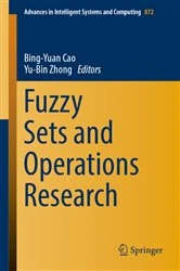 Book cover of Fuzzy Sets and Operations Research by Bing-Yuan Cao
