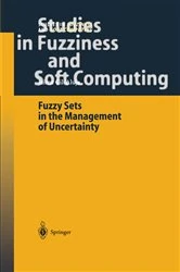 Book cover of Fuzzy Sets in the Management of Uncertainty by Jaime Gil-Aluja