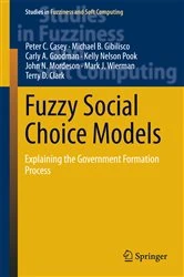 Book cover of Fuzzy Social Choice Models by Peter C. Casey